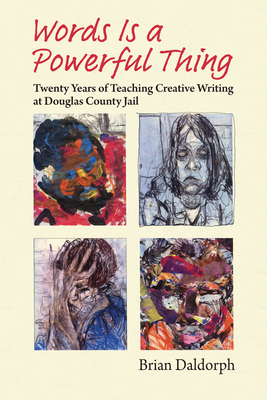 Words Is a Powerful Thing: Twenty Years of Teac... 0700632166 Book Cover