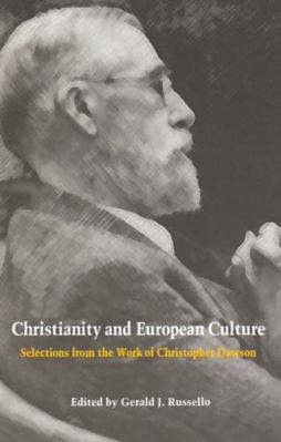 Christianity and European Culture: Selections f... 0813209145 Book Cover