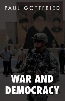 War and Democracy 1907166807 Book Cover