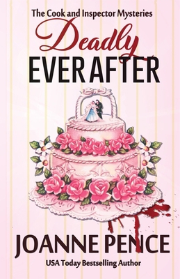 Deadly Ever After 1949566676 Book Cover
