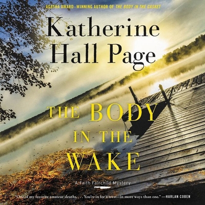 The Body in the Wake: A Faith Fairchild Mystery 1982656352 Book Cover