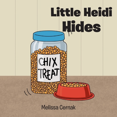 Little Heidi Hides B0D2PGGKSG Book Cover