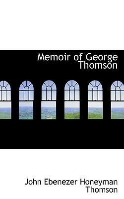 Memoir of George Thomson 055452600X Book Cover