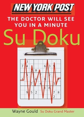 New York Post the Doctor Will See You in a Minu... 0061239704 Book Cover