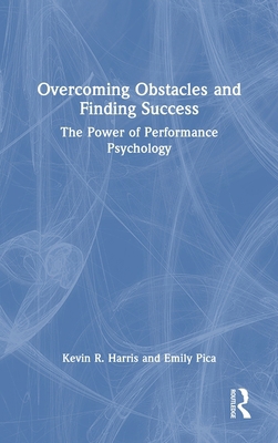 Overcoming Obstacles and Finding Success: The P... 1032455551 Book Cover