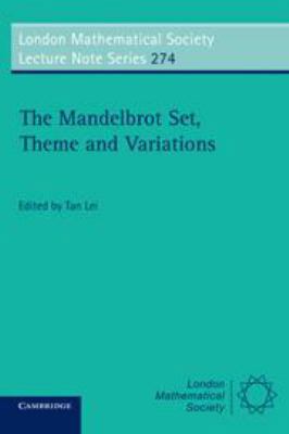 The Mandelbrot Set, Theme and Variations 0511569157 Book Cover