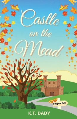 Castle on the Mead 1739613686 Book Cover