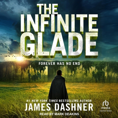 The Infinite Glade B0DSYK78BH Book Cover