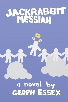 Jackrabbit Messiah B0F4CVC6MQ Book Cover