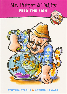 Mr. Putter & Tabby Feed the Fish 0756911281 Book Cover