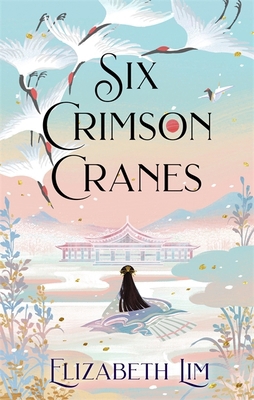 Six Crimson Cranes (Six Crimson Cranes) 152935675X Book Cover