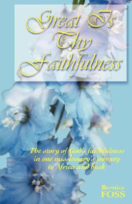 Great is Thy Faithfulness 0977837246 Book Cover