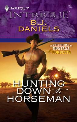 Hunting Down the Horseman 0373693982 Book Cover