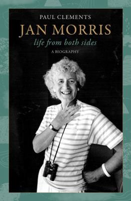 Jan Morris: life from both sides 1911617443 Book Cover