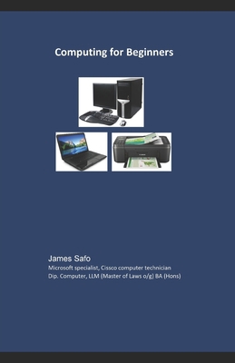 Computing for Beginners: Plus 310 Q & A 1913188477 Book Cover