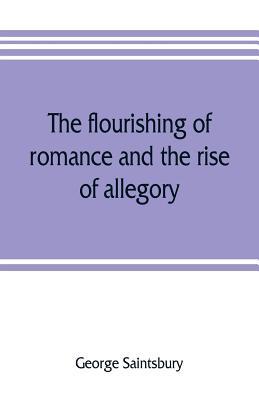 The flourishing of romance and the rise of alle... 9353805880 Book Cover