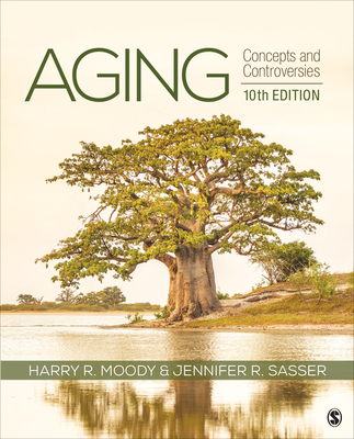 Aging: Concepts and Controversies 1544371713 Book Cover