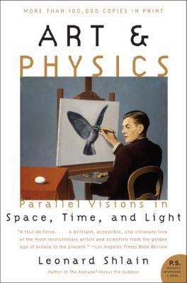 Art & Physics: Parallel Visions in Space, Time,... 0061227978 Book Cover