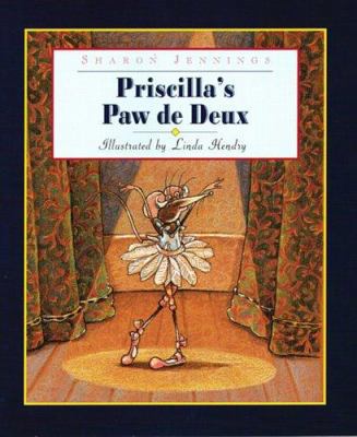 Priscilla's Paw De Deux 1550417185 Book Cover
