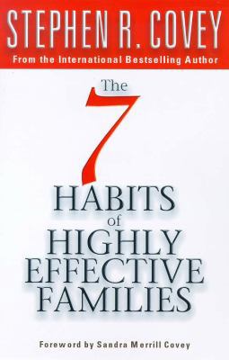 Seven Habits of Highly Effective Families 0684840154 Book Cover