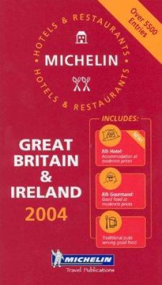 Michelin Red Guides Great Britan & Ireland 2004 2067102451 Book Cover