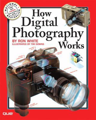 How Digital Photography Works 0789733099 Book Cover