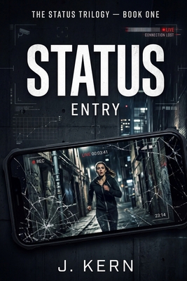 Status Entry: The Status Trilogy-Book One B0GYJP13CW Book Cover