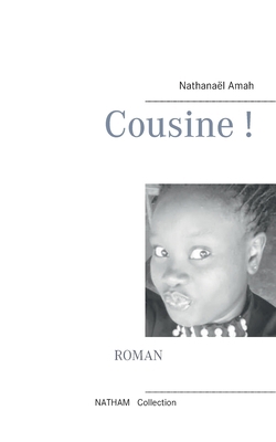 Cousine ! [French] 2322130834 Book Cover