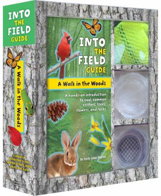 A Walk in the Woods: Into the Field Guide: A Ha... 1935703234 Book Cover