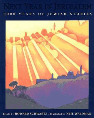 Next Year in Jerusalem: 3000 Years of Jewish St... 0670861103 Book Cover