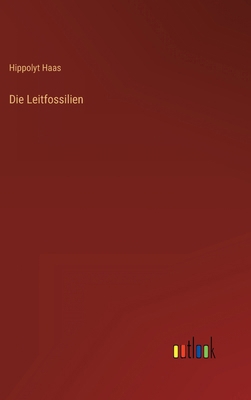 Die Leitfossilien [German] 3368463993 Book Cover