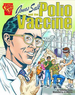 Jonas Salk and the Polio Vaccine 0736864830 Book Cover