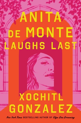 Anita de Monte Laughs Last: Reese's Book Club P... 125035630X Book Cover