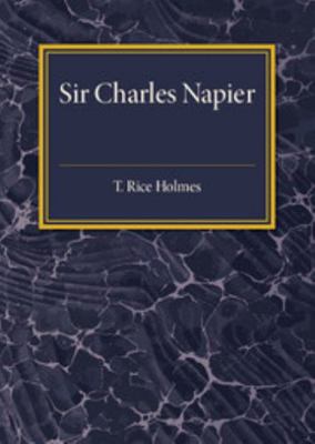 Sir Charles Napier 1316509591 Book Cover