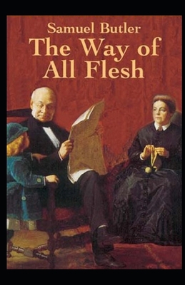 Paperback The Way of All Flesh Illustrated Book