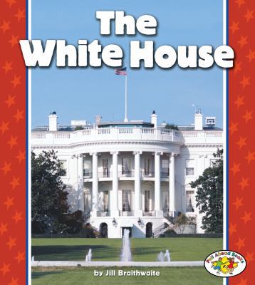 The White House 0822538008 Book Cover