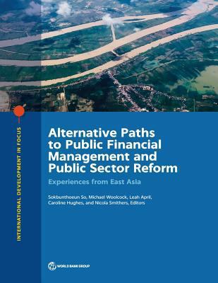 Alternative Paths to Public Financial Managemen... 1464813167 Book Cover