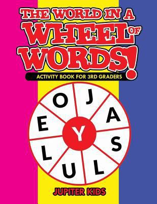 The World in a Wheel of Words! Activity Book fo... 1541933362 Book Cover