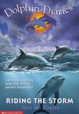 Riding the Storm (Dolphin Diaries #3) 0439319498 Book Cover