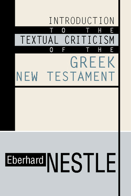 Introduction to the Textual Criticism of the Gr... 1579107699 Book Cover