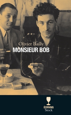 Monsieur Bob [French] 2234062454 Book Cover