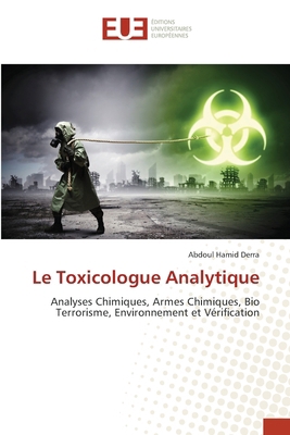 Le Toxicologue Analytique [French] 620882219X Book Cover