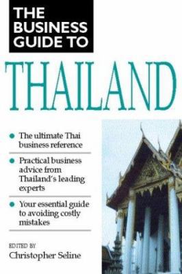 The Business Guide to Thailand 9810070764 Book Cover