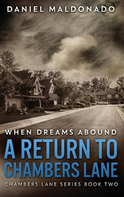 When Dreams Abound: A Return To Chambers Lane [Large Print] 4824117127 Book Cover