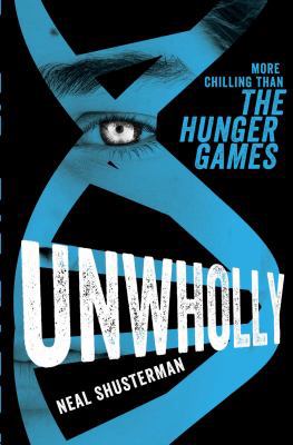 Unwholly 0857078623 Book Cover