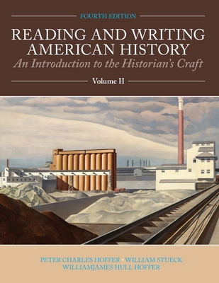 Reading and Writing American History, Volume 2 1256417068 Book Cover