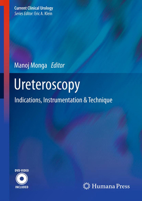 Ureteroscopy: Indications, Instrumentation & Te... 1627032053 Book Cover