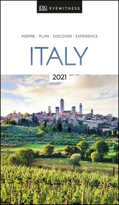 DK Eyewitness Italy: 2021 0241417287 Book Cover