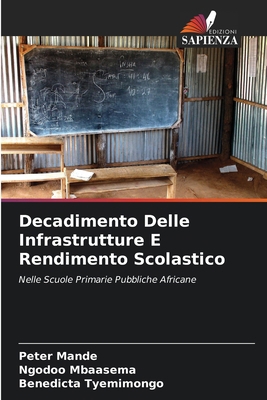 Decadimento Delle Infrastrutture E Rendimento S... [Italian] 6208062888 Book Cover