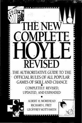 The New Complete Hoyle: The Authoritative Guide... 0385249624 Book Cover
